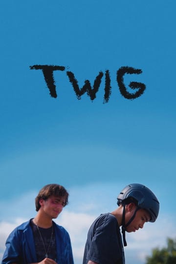 Дивитися фільм Twig 2026 онлайн Дивитися фільм Twig 2026 онлайн
