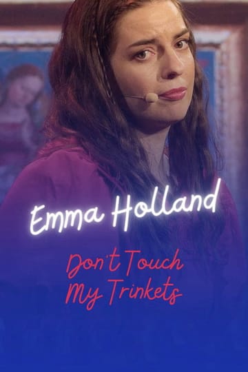 Дивитися фільм Emma Holland: Don't Touch My Trinkets 2026 онлайн Дивитися фільм Emma Holland: Don't Touch My Trinkets 2026 онлайн