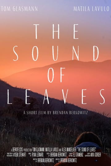 Дивитися фільм The Sound of Leaves 2026 онлайн Дивитися фільм The Sound of Leaves 2026 онлайн