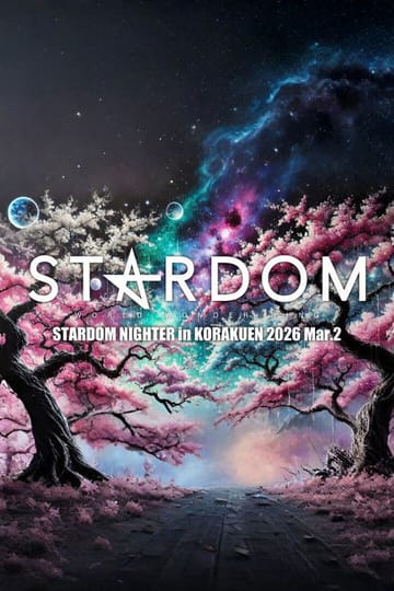 Дивитися фільм STARDOM NIGHTER in KORAKUEN 2026 Mar.2 2026 онлайн Дивитися фільм STARDOM NIGHTER in KORAKUEN 2026 Mar.2 2026 онлайн