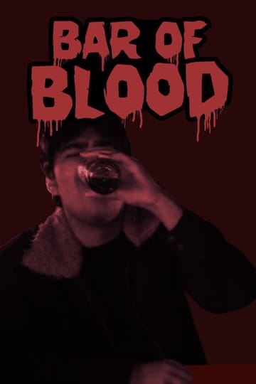 Watch Bar of Blood 2026 online