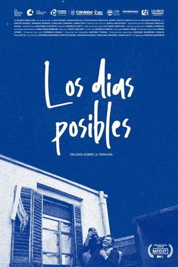 Watch Los días posibles - Trilogía sobre la ternura 2026 online