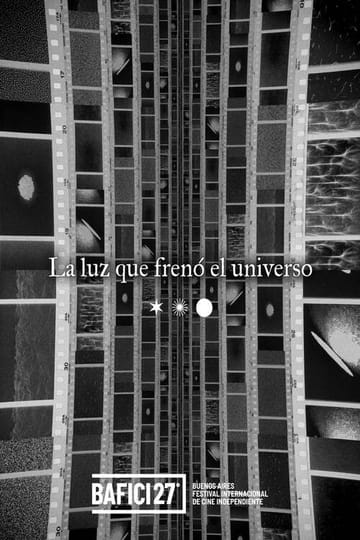 Watch La luz que frenó el universo 2026 online Watch La luz que frenó el universo 2026 online