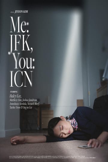 Дивитися фільм Me: JFK, You: ICN 2026 онлайн Дивитися фільм Me: JFK, You: ICN 2026 онлайн