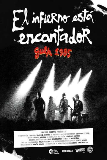 Дивитися фільм El infierno está encantador - Gulp. 1985 2026 онлайн