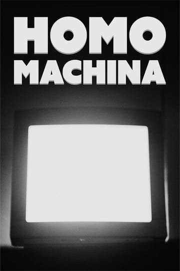 Дивитися фільм Homo Machina 2026 онлайн