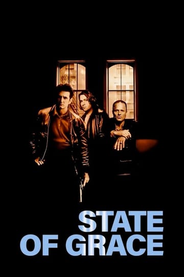 Watch State of Grace 1990 online Watch State of Grace 1990 online