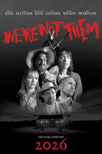 Дивитися фільм We're Not Them 2026 онлайн Дивитися фільм We're Not Them 2026 онлайн