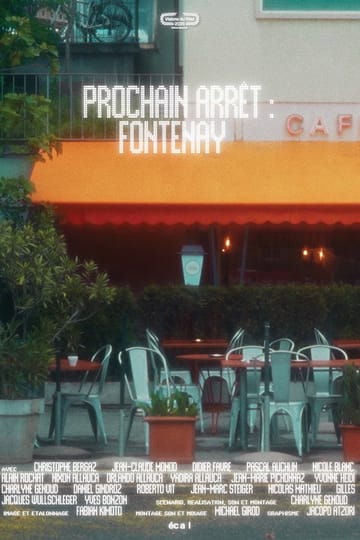 Watch Prochain arrêt : Fontenay 2026 online