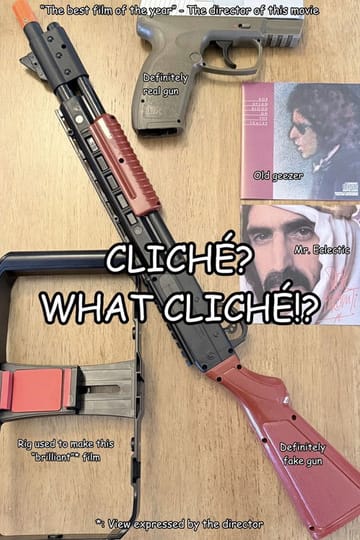 Watch Cliché? What Cliché!? 2026 online