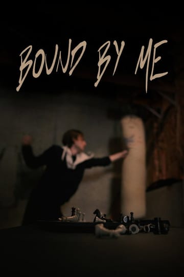 Watch Bound By Me 2026 online