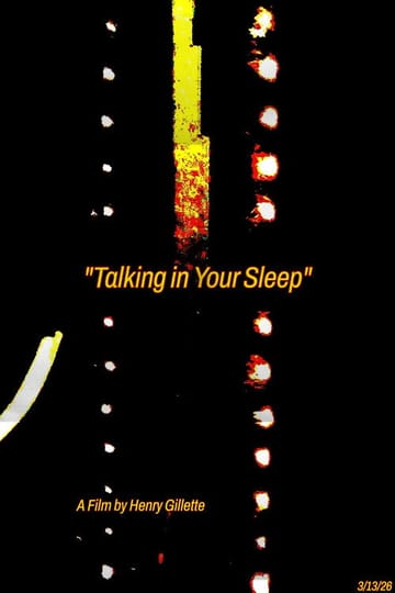 Дивитися фільм Talking in Your Sleep 2026 онлайн Дивитися фільм Talking in Your Sleep 2026 онлайн