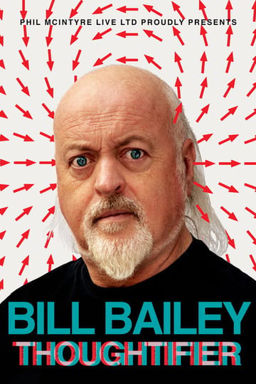 Watch Bill Bailey: Thoughtifier 2026 online
