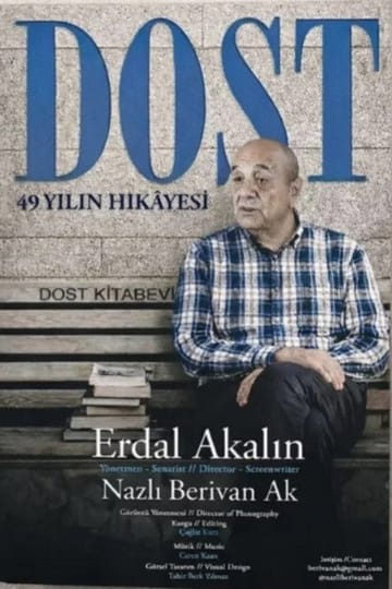 Watch Dost: 49 Yılın Hikâyesi 2026 online