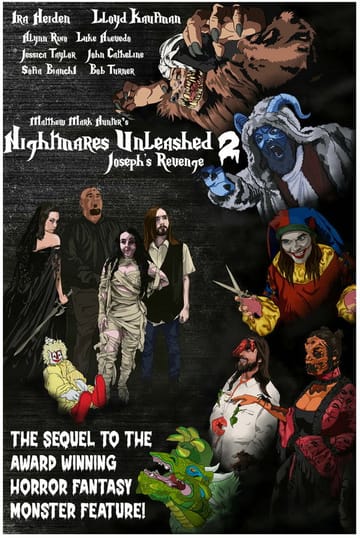 Дивитися фільм Nightmares Unleashed 2: Joseph's Revenge 2026 онлайн