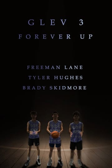Watch GLEV 3: Forever Up 2026 online Watch GLEV 3: Forever Up 2026 online