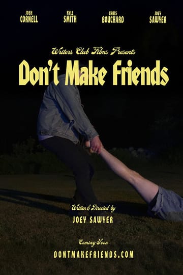 Watch Don't Make Friends 2026 online Watch Don't Make Friends 2026 online