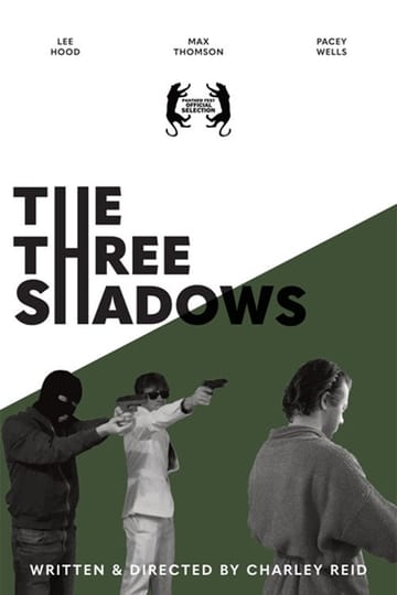 Дивитися фільм The Three Shadows 2026 онлайн