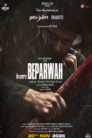 Watch Beparwah 2026 online Watch Beparwah 2026 online