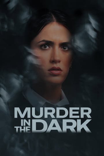 Watch Murder in the Dark 2026 online Watch Murder in the Dark 2026 online
