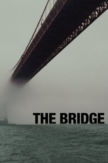 Watch The Bridge 2006 online