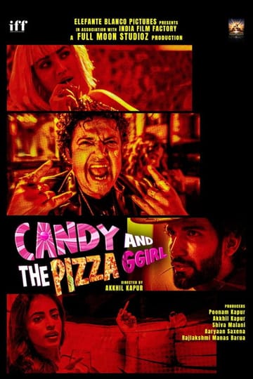 Watch Candy and the Pizza Ggirl 2026 online