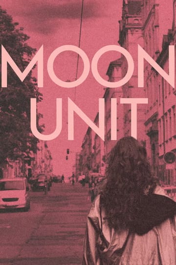 Watch Moon Unit 2026 online Watch Moon Unit 2026 online