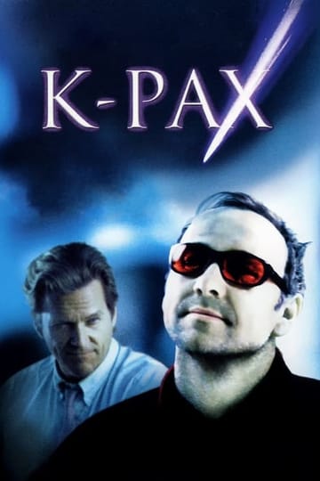 Watch K-PAX 2001 online Watch K-PAX 2001 online