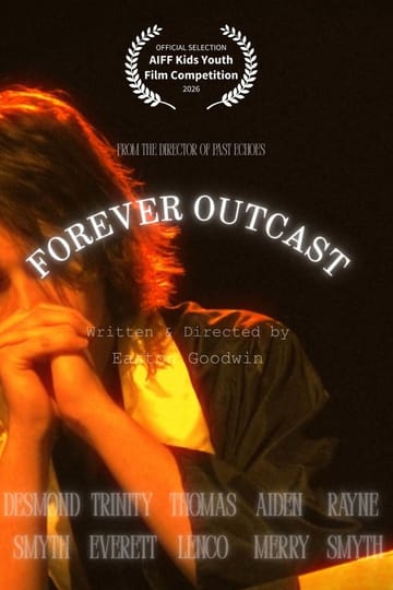 Watch Forever Outcast 2026 online Watch Forever Outcast 2026 online