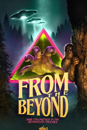 Дивитися фільм From the Beyond: High Strangeness in the Bennington Triangle 2026 онлайн Дивитися фільм From the Beyond: High Strangeness in the Bennington Triangle 2026 онлайн