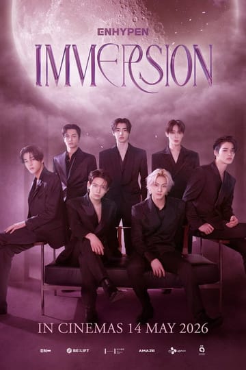 Watch ENHYPEN: IMMERSION IN CINEMAS 2026 online Watch ENHYPEN: IMMERSION IN CINEMAS 2026 online