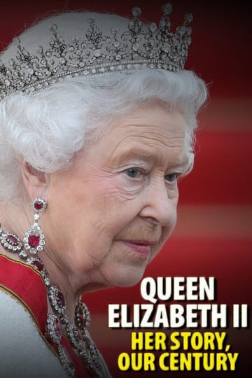 Дивитися фільм Queen Elizabeth II: Her Story, Our Century 2026 онлайн Дивитися фільм Queen Elizabeth II: Her Story, Our Century 2026 онлайн