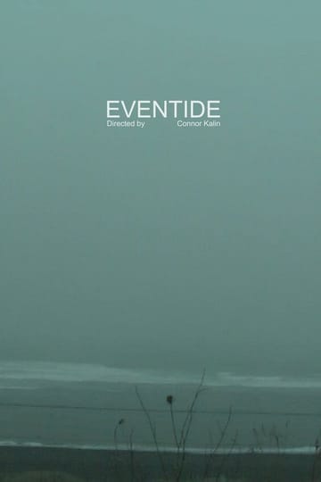 Дивитися фільм Eventide 2026 онлайн