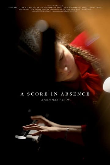 Дивитися фільм A Score in Absence 2026 онлайн