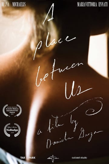 Дивитися фільм A Place Between Us 2026 онлайн