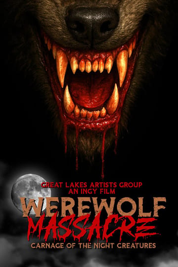 Watch Werewolf Massacre: Carnage of the Night Creatures 2025 online Watch Werewolf Massacre: Carnage of the Night Creatures 2025 online