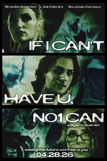Watch If I Can't Have U, No1 Can 2026 online