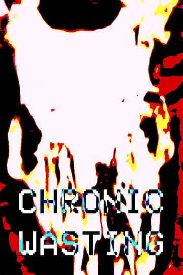 Дивитися фільм Chronic Wasting 2026 онлайн