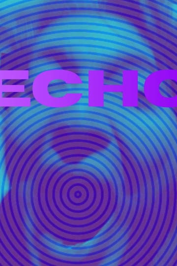 Дивитися фільм Echo 2026 онлайн Дивитися фільм Echo 2026 онлайн
