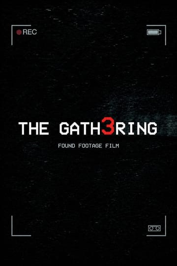 Дивитися фільм The Gath3ring 2026 онлайн