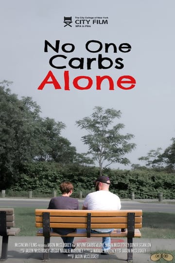 Дивитися фільм No One Carbs Alone 2026 онлайн Дивитися фільм No One Carbs Alone 2026 онлайн