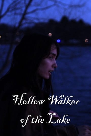 Дивитися фільм Hollow Walker of the Lake 2026 онлайн Дивитися фільм Hollow Walker of the Lake 2026 онлайн