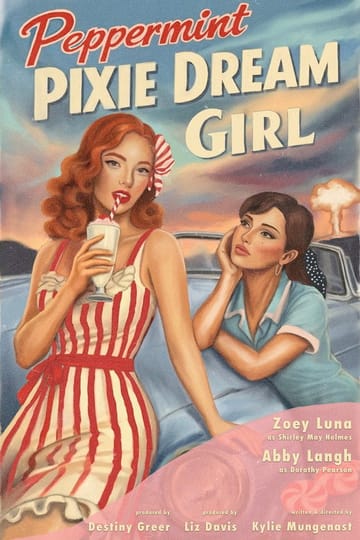 Watch Peppermint Pixie Dream Girl 2026 online