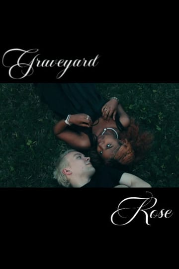 Дивитися фільм Graveyard Rose 2026 онлайн Дивитися фільм Graveyard Rose 2026 онлайн