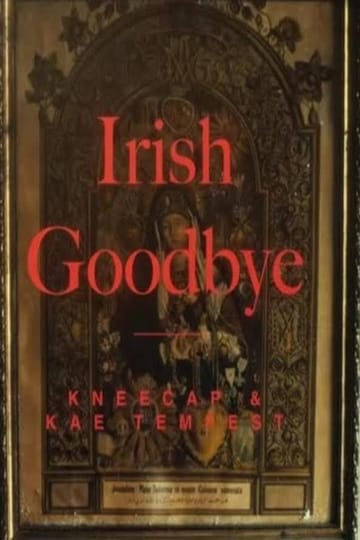 Watch Irish Goodbye 2026 online