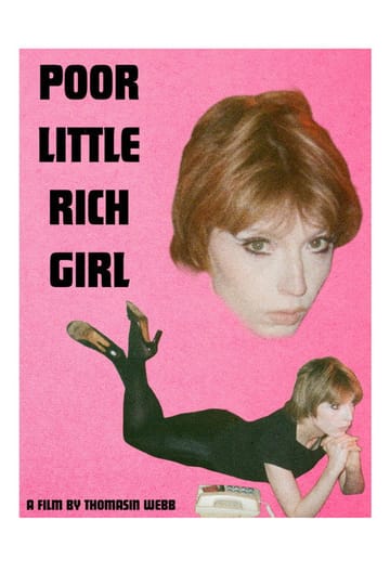 Дивитися фільм Poor Little Rich Girl 2026 онлайн Дивитися фільм Poor Little Rich Girl 2026 онлайн
