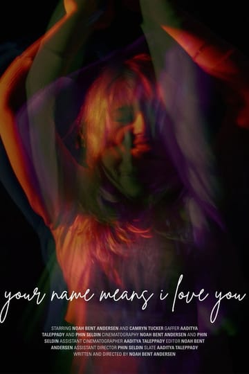 Watch Your Name Means I Love You 2026 online