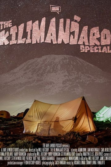 Watch Have A Word: The Kilimanjaro Special 2026 online Watch Have A Word: The Kilimanjaro Special 2026 online