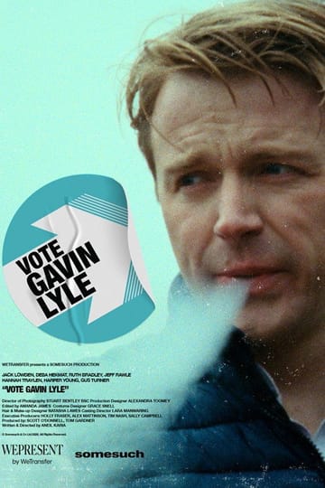 Watch Vote Gavin Lyle 2026 online