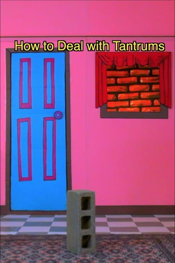 Дивитися фільм How to Deal with Tantrums 2026 онлайн